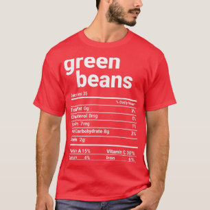 Camiseta Green Beans Nutrition Facts Thanksgiving Costume T
