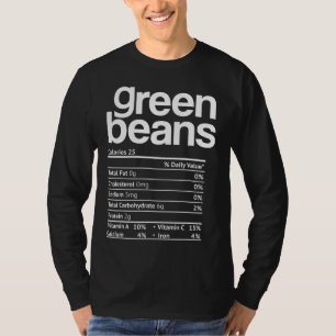 Camiseta Green beans Nutrition Hechos Graciosos Acción de G
