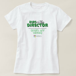 Camiseta Green Dibs on the Director