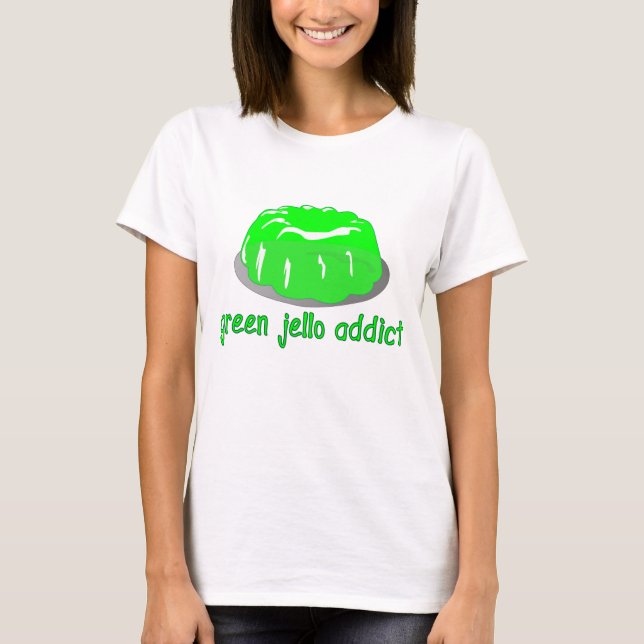 Camiseta Green Jello Addict (Anverso)