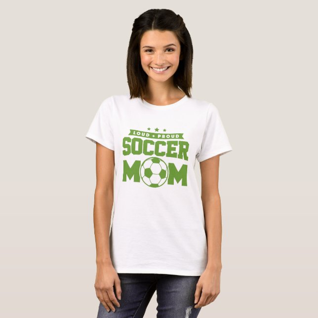 Camiseta Green Loud Orgulloso Soccer Mom Design (Anverso completo)