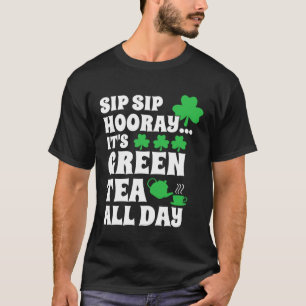 Camiseta Green Tea All Day St Patricks Citas Para Hombres M