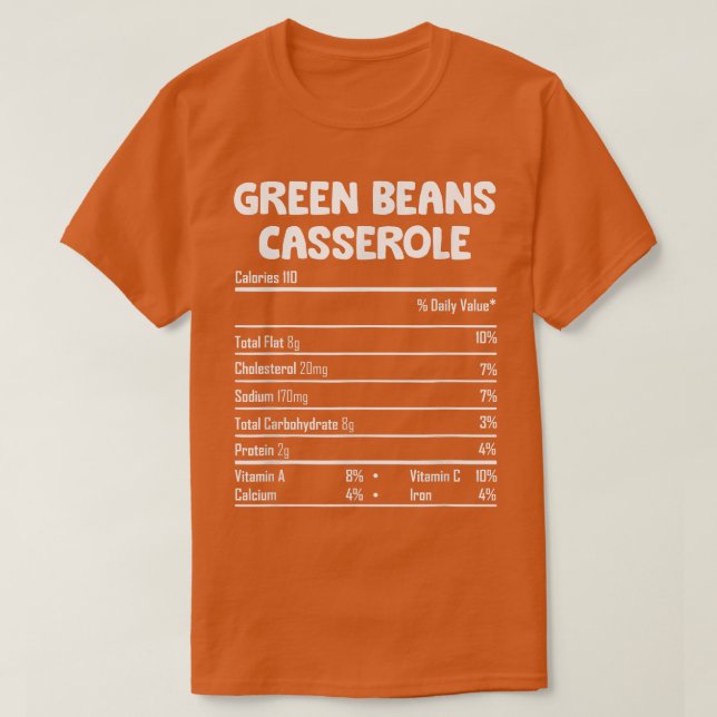 Camiseta Greenbeans Casserole Nutrition Hacts Funny Thanksg (Diseño del anverso)