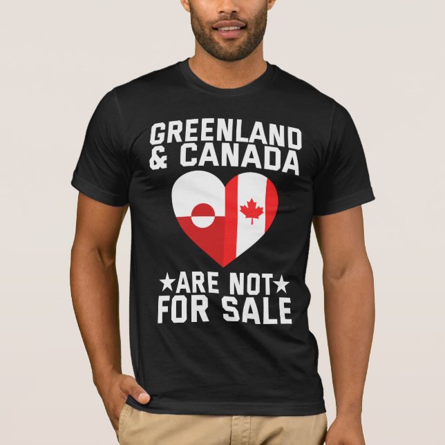 Camiseta Greenland And Canada Are Not For Sale (Anverso)