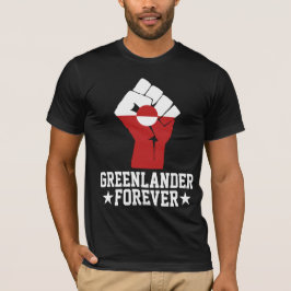 Camiseta Greenlander Forever - Apoyo a Groenlandia