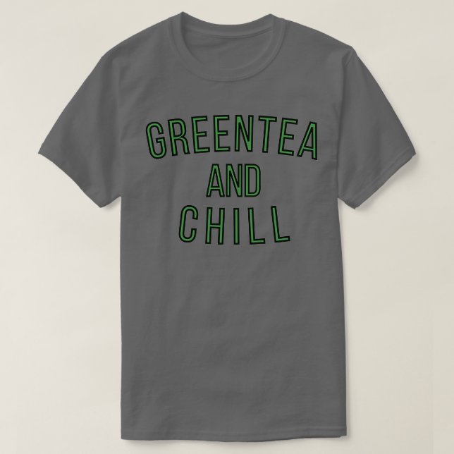 Camiseta GreenTea y Chill (Diseño del anverso)