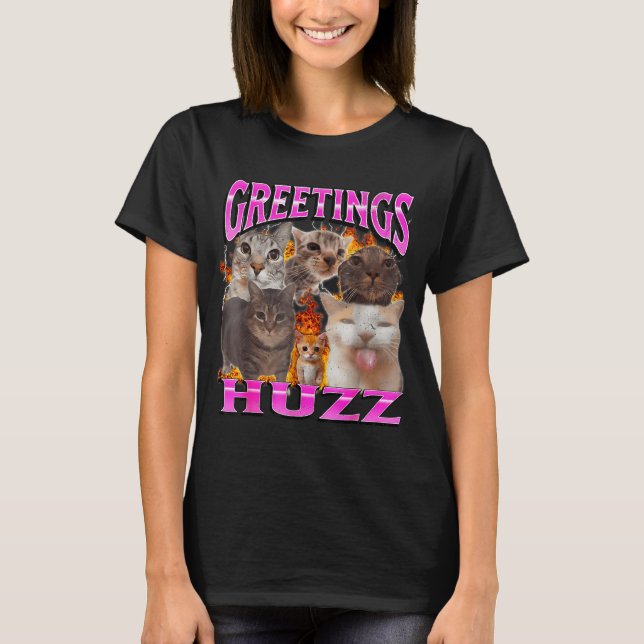 Camiseta Greetings Huzz Funny Cat Meme Bootleg Graphic Men  (Anverso)
