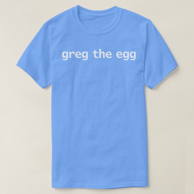 Camiseta Greg el Huevo curioso citas de sucesión (Diseño del anverso)