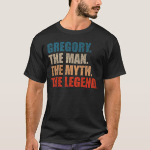 Camiseta Gregorio El Hombre El Mito La Leyenda