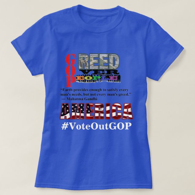 Camiseta GRESO SOBRE LA GENTE ESTADOS UNIDOS Vota A GOP (Diseño del anverso)