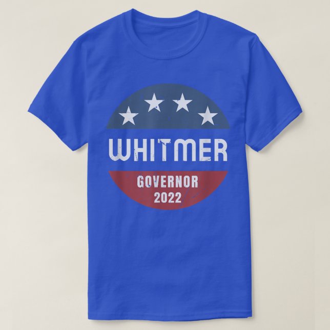 Camiseta Gretchen Whitmer For Michigan Governor 2022  (Diseño del anverso)