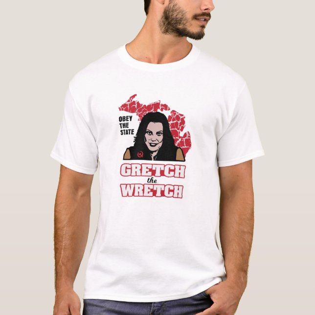 CAMISETA GRETCHEN WHITMER - OBEDECER EL ESTADO - GOBIERNO M (Anverso)