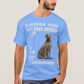 Camiseta Grey Hunting Dog Quote Mom Christmas Gifts Weim Da