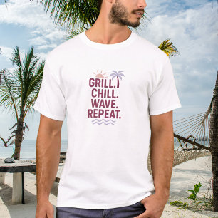 Camiseta Grill chill wave repetir cita de playa de verano
