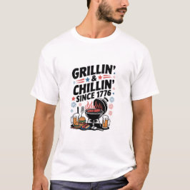 Camiseta "Grillín' y chillón' desde la barbacoa de 1776"