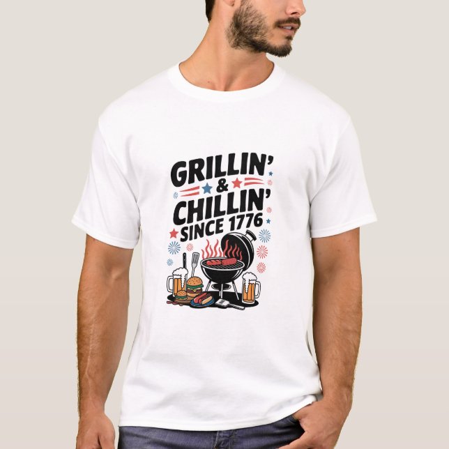 Camiseta "Grillín' y chillón' desde la barbacoa de 1776" (Anverso)