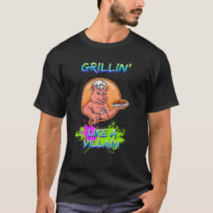 Camiseta Grilln' Como Un Humo Sarcástico De La Cocina De Un