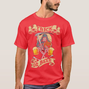 Camiseta Grim Reaper With Trick Or Beer Quote Scary Hallowe