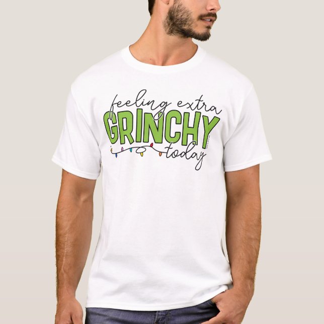 Camiseta Grinch | Me siento extra gruñón hoy 2 (Anverso)