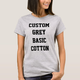 Camiseta gris básica personalizada para mujeres