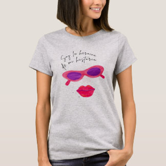 Camiseta Gris ' Soy la Heroína de mi Historia'