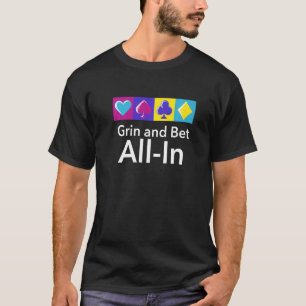 Camiseta Gritar Y Apostar Todo En Poker Strategy Poker Play