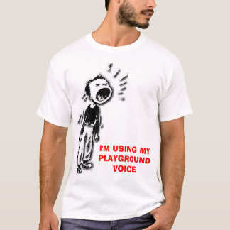 Camiseta grito, ESTOY UTILIZANDO MI VOZ del PATIO