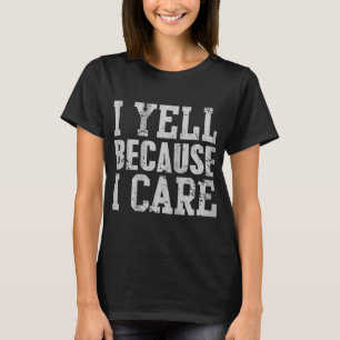 Camiseta Grito porque me importa decir Citas a hombres muje