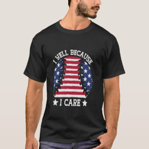Camiseta Grito porque me importa la divertida base patrióti