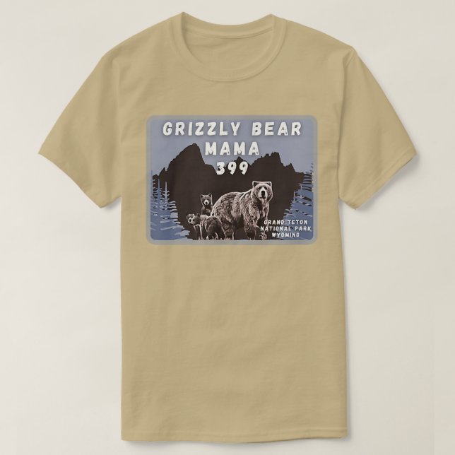 Camiseta Grizzly Bear Mama 399 Grand Teton Natl Park Wyomin (Diseño del anverso)