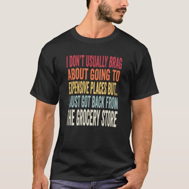 Camiseta Grocery Shopping Joke Inflation Meme (Anverso)