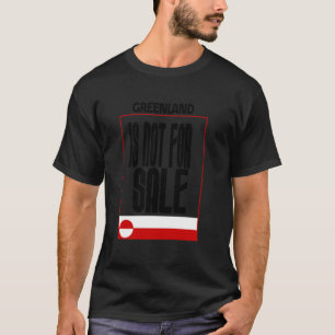 Camiseta Groenlandia No Está En Venta, Bandera de Groenland