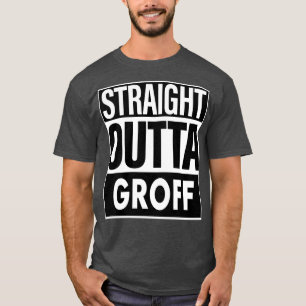 Camiseta Groff Name Straight Outta Groff