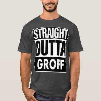Camiseta Groff Name Straight Outta Groff