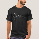 Camiseta Groom Black<br><div class="desc">Una bonita camiseta negra para el novio,  esta camisa muestra "Groom" escrito con un tipo de letra cursiva gris claro.  ¡Compra el tuyo hoy!</div>