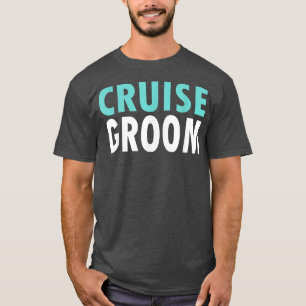 Camiseta Groom de cruceros Mens Cruise Groom