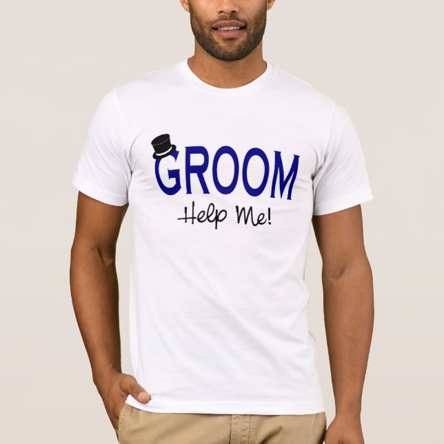 Camiseta Groom Help Me Blue (Anverso)