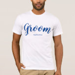 Camiseta Groom personalizada<br><div class="desc">Hace un gran regalo para el novio</div>