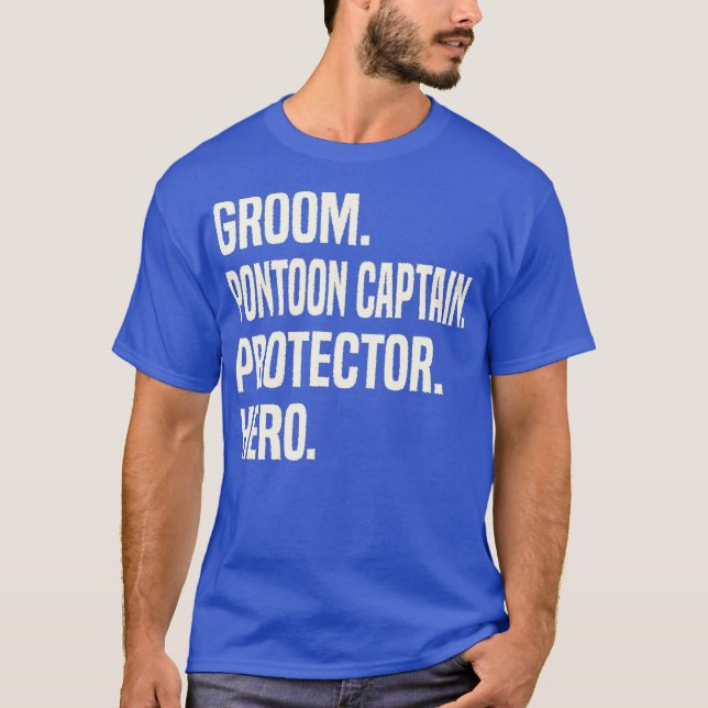 Camiseta Groom Pontoon Captain Protector Hero Groom (Anverso)