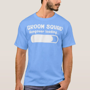 Camiseta Groom Squad Cargando Groomsmen Bachelor Pa
