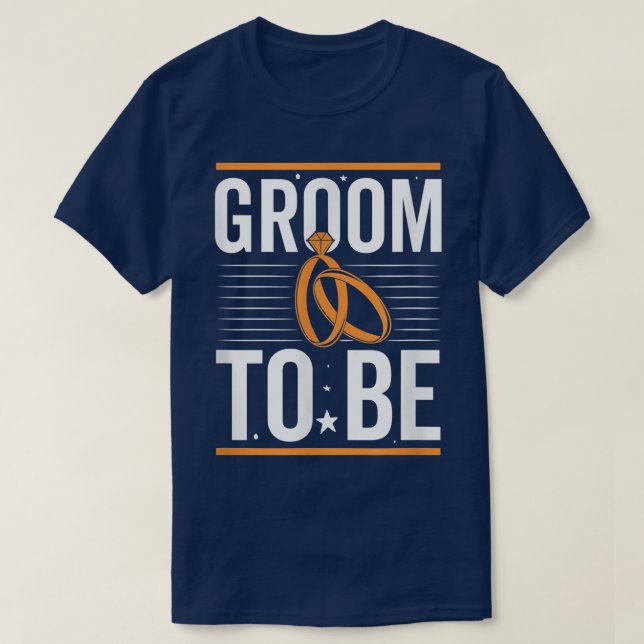 Camiseta Groom To Be, Bachelor Party  (Diseño del anverso)