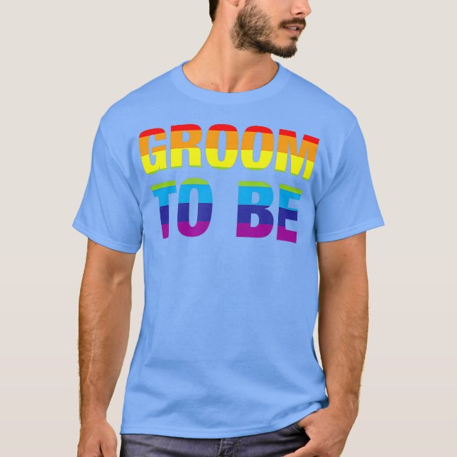 Camiseta Groom To Be LGBT Gay Pride Engagement Party (Anverso)