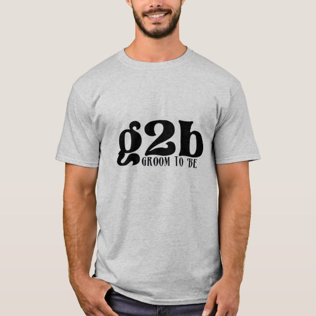 Camiseta Groom to Be T-Shirt (Anverso)
