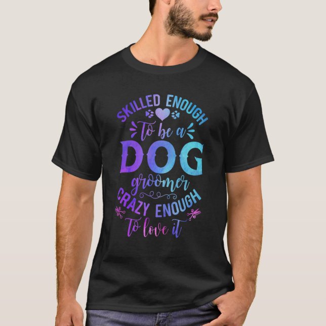 Camiseta Groomer  Canine Dog  Humor (Anverso)