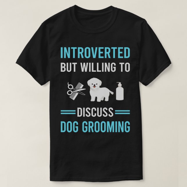 Camiseta Grooming Groomer de perro introvertido (Diseño del anverso)