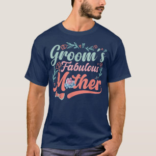 Camiseta Grooms Fabulous Mother