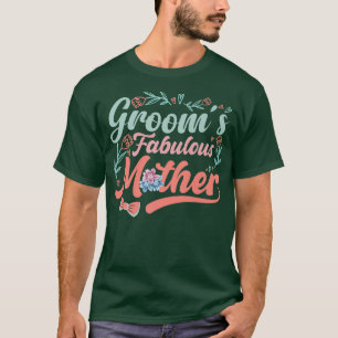 Camiseta Grooms Fabulous Mother