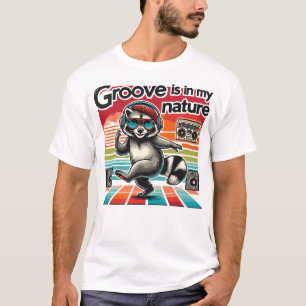 Camiseta Groove is my Nature Funky Raccoon Dance Design