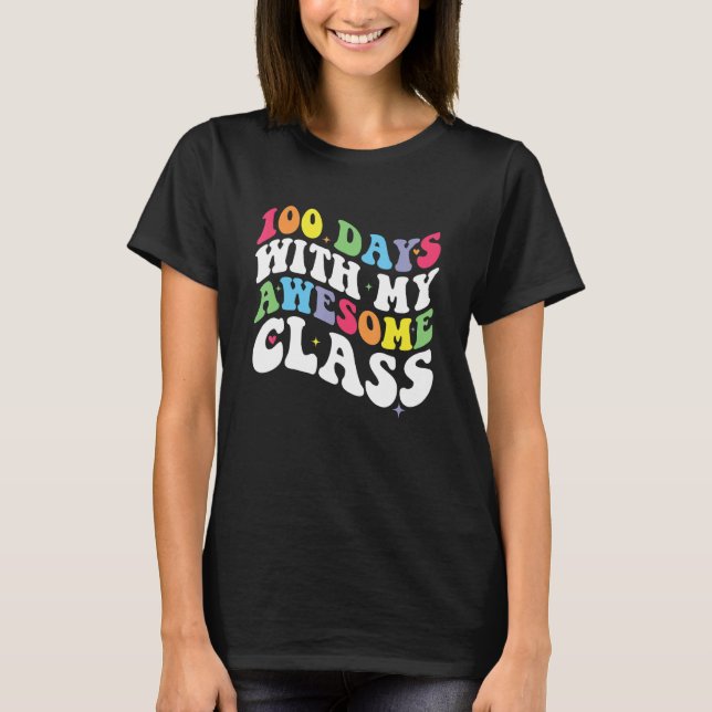 Camiseta Groovy 100 Days With My Awesome Class 100th Day Te (Anverso)