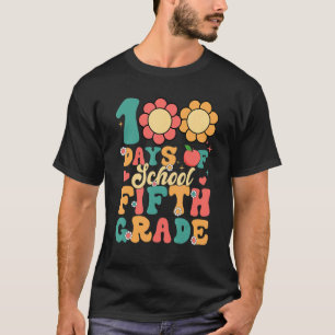Camiseta Groovy 100 Días De Escuela Maestro De Quinto Grado